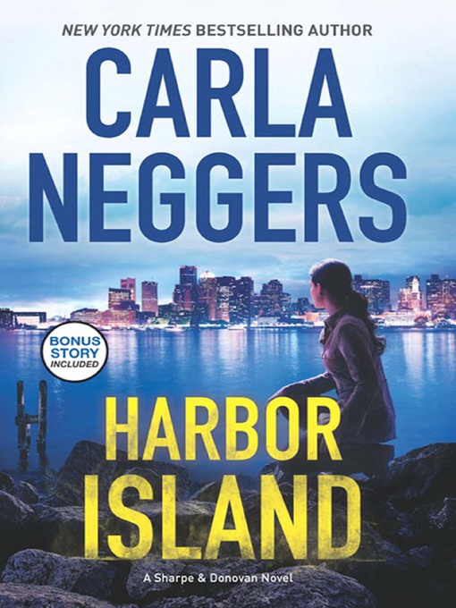 Title details for Harbor Island by Carla Neggers - Wait list